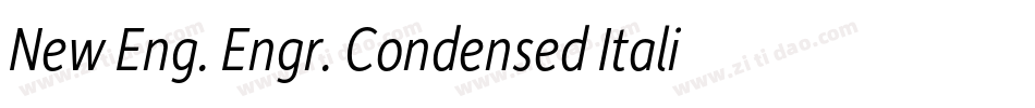 New Eng. Engr. Condensed Italic字体转换
